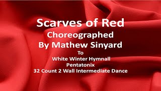 Scarves of Red  Line Dance  Mathew Sinyard [upl. by Vic853]