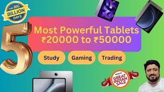 BBD 2024  Best tablets above 20000  Best tablets under 50000 [upl. by Nawaj296]