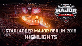 StarLadder Major Berlin 2019 highlights [upl. by Viva]