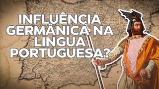 As origens GERMÂNICAS de palavras PORTUGUESAS  História da Lingua Portuguesa [upl. by Lajet]