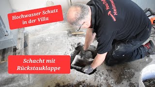 Hochwasserschutz in meiner Villa  Bodenschacht mit Rückstauklappe [upl. by Drahsar]