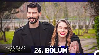 Hudutsuz Sevda 26 Bölüm [upl. by Anel]