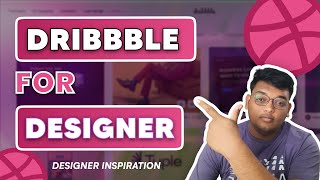 Dribbble For Graphics Designer  best ui design resources In HIndi [upl. by Nylannej]