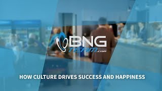 Inside BNG Team How Culture Drives Success and Happiness [upl. by Demb]