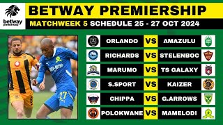 BETWAY PREMIERSHIP 202425 FIXTURES MATCHWEEK 5  BETWAY PREMIERSHIP 202425 MATCH SCHEDULE [upl. by Raymund]