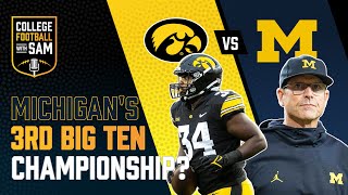 Michigan vs Iowa Big Ten Championship Game Preview  Prediction  College Football 2023 [upl. by Eenot]