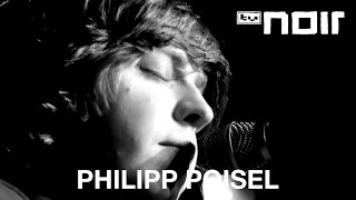 Philipp Poisel  Herr Reimer live bei TV Noir [upl. by Beatrix]