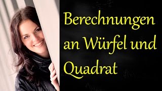 Volumen Würfel Oberflächeninhalt Umfang Quadrat Flächeninhalt [upl. by Welbie]