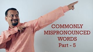 Highly Mispronounced English Words  Part 5 [upl. by Elem]