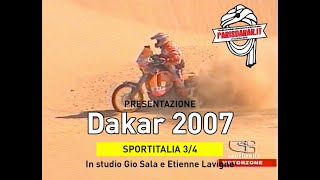 Presentazione della Dakar 2007 Sportitalia 34 [upl. by Mirisola]