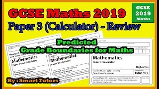 Maths Edexcel GCSE Paper 3 11th June 2019  Paper Review amp predicted Grade Boundaries [upl. by Letha735]