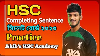 HSC Completing Sentence Sylhet Board 2023 সিলেট বোর্ড২০২৩ [upl. by Gnah]