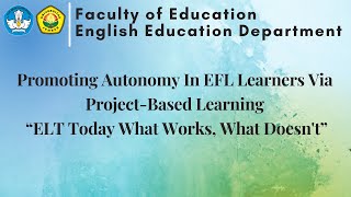 Promoting Autonomy In EFL Learners Via ProjectBased Learning  ELT Today What Works What Doesnt [upl. by Noseaj]