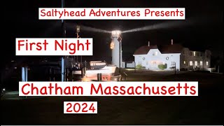 First Night Chatham Massachusetts 2024 with Saltyhead Adventures [upl. by Jarita698]