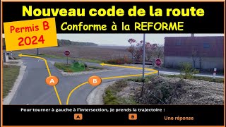 TEST Nouveau examen code de la route 2024 conforme à la nouvelle réforme GRATUIT n° 68 [upl. by Baiss]