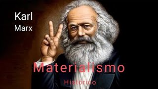 A teoria do Materialismo Histórico de Karl Marx [upl. by Anis]