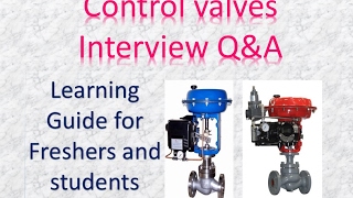 Control valve Interview QampA [upl. by Alia]