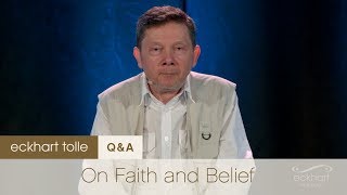 On Faith amp Belief [upl. by Siuqramed]