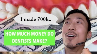 How much money do dentists ACTUALLY make [upl. by Caleb639]