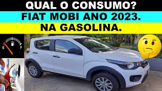 Qual o consumo do Fiat Mobi ano 2023 Autonomia do Mobi 10 na gasolina é 109 na cidade [upl. by Atinek]