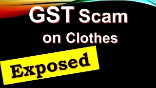 GST Scam on Clothes 2023 GST Rate on Readymade Garments 2023 [upl. by Phedra]