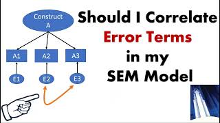 Correlating Errors in a Structural Equation Model [upl. by Elleirb207]