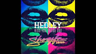 Hedley amp Sheryfa Luna  Kiss You Inside Out Radio Edit [upl. by Almeeta794]