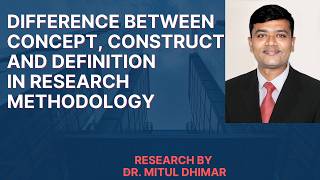 Difference between Concept construct and definition in research methodology with examples [upl. by Lednew]