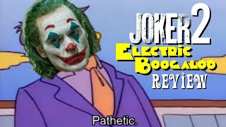 Joker 2 Electric Boogaloo Review [upl. by Pantheas701]