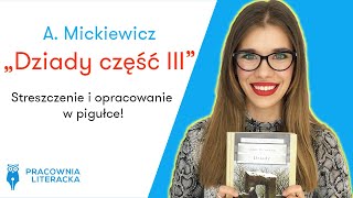 „Dziady część IIIquot A Mickiewicz  streszczenie i opracowanie w pigułce matura matura2020 lektury [upl. by Donielle]