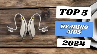 Top 5 Best Hearing Aids of 2024 [upl. by Yert]