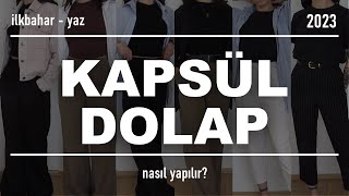 KAPSÜL DOLAP 2023  İlkbahar  Yaz [upl. by Johnny]