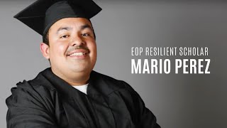 EOP Resilient Scholar Mario Perez [upl. by Uta]