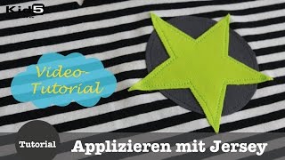 quotApplizieren mit Jerseyquot DIY NähTutorial [upl. by Territus]