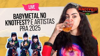 Babymetal no Brasil Knotfest e outras especulações Chá de Revelação de Show [upl. by Nilrev]