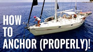 HOW TO ANCHOR A SAILBOAT  TIPS amp ADVICE  Sailing QampA 20 [upl. by Llerrot]