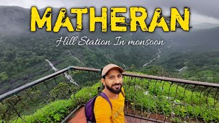 Matheran  Matheran Hill Station In Monsoon 2024  Best time to visit in Matheran [upl. by Kiel]