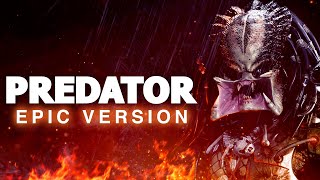 Predator Main Theme  Epic Version [upl. by Oecile179]