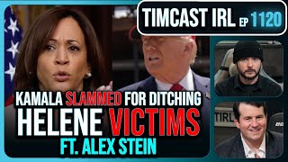 Kamala SLAMMED For DITCHING Helene Victims Trump On The Ground wAlex Stein  Timcast IRL [upl. by Nafets]