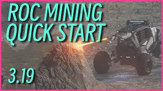 Star Citizen 3191 ROC Mining Guide  New Player Quick Start [upl. by Haerb272]