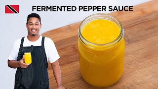 Fermented Pepper Sauce Recipe by Chef Shaun 🇹🇹 Foodie Nation [upl. by Meara149]