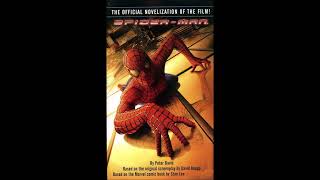 SpiderMan 2002 Movie Novelization Full Unabridged Audiobook By Peter David SAM RAIMI SPIDERMAN [upl. by Melborn]