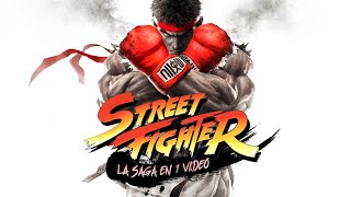 Street Fighter  La Saga en 1 Video I Fedelobo [upl. by Millford]