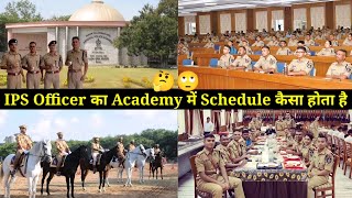 IPS Officer Daily Schedule at Training Academy । SVPNPA Full Day Schedule । Daily Routine in SVPNPA [upl. by Mchail]