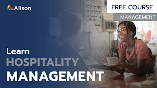 Diploma in Hospitality Management  Free Online Course with Certificate [upl. by Gnouc]