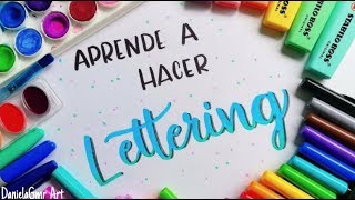 APRENDE A HACER LETTERING Tutorial desde 0  DanielaGmr ♥ [upl. by Biebel]