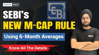 Market Capitalization  New MCAP Rule  SEBI  Know in details  PracticeMock  By Kamalraj Sir [upl. by Rosamund855]