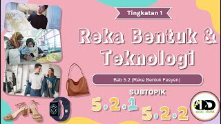 RBT TINGKATAN 1 BAB 521522 DEFINISI REKA BENTUK FESYEN DAN JENIS REKA BENTUK FESYEN [upl. by Isied]