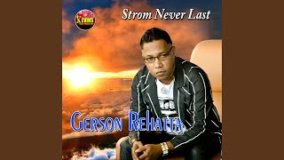 Strom Never Last [upl. by Mot473]