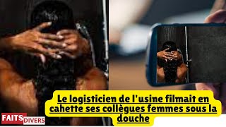 Faits Divers Sénégal Le logisticien de lusine filmait en cachette ses collègues femmes [upl. by Atiugal98]